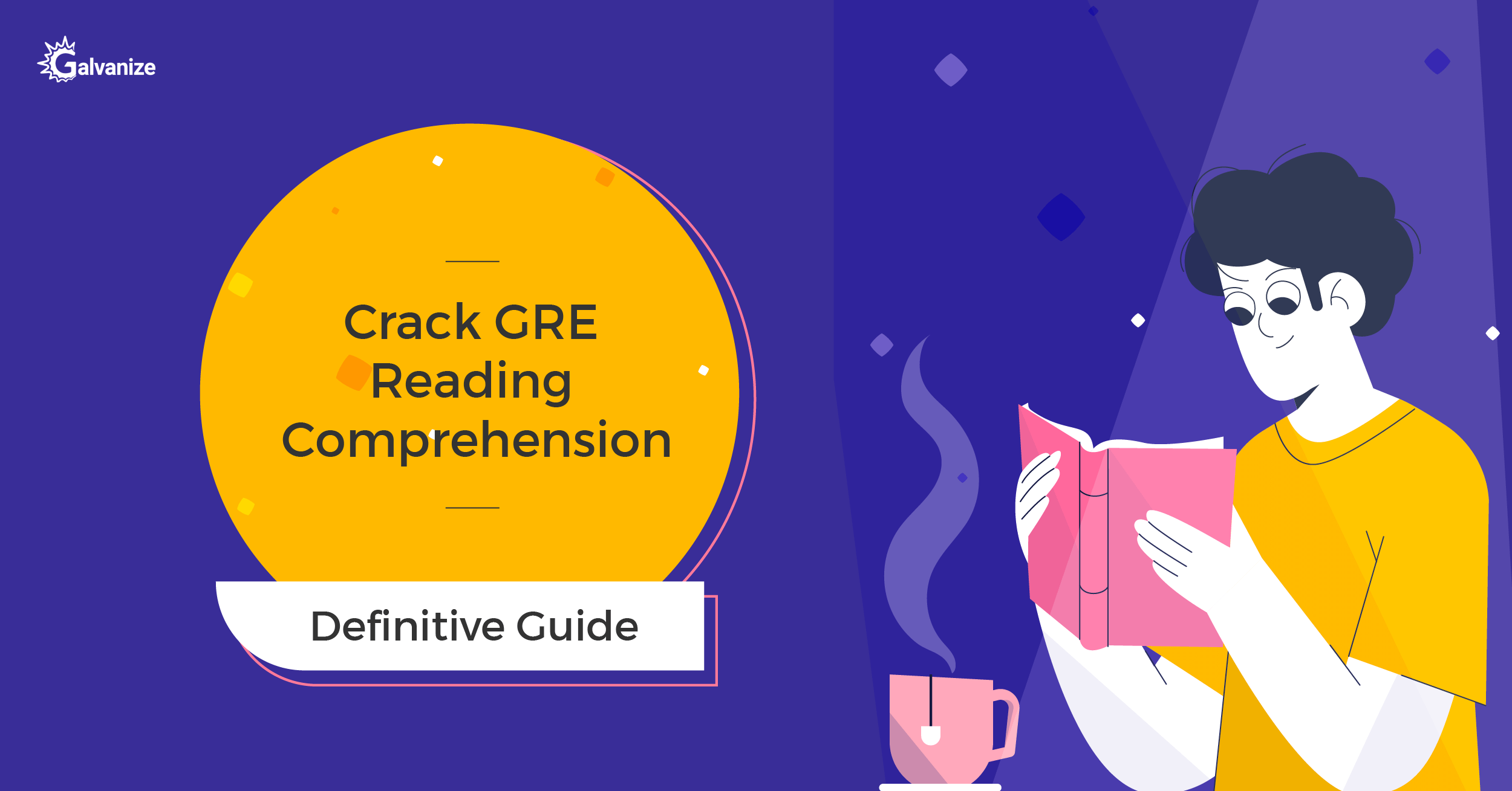Crack GRE Reading Comprehension | Tips & Strategies (Practice Qs)