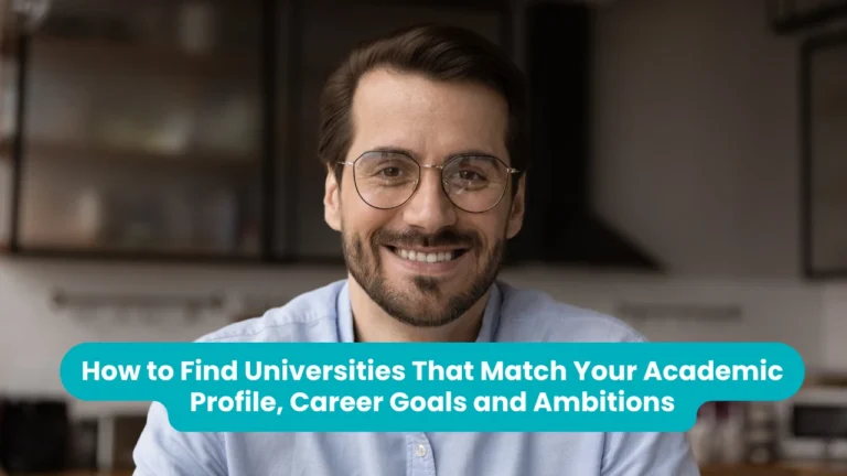 Banner reading 'How to Find Universities That Match Your Academic Profile, Career Goals and Ambitions' across a head-and-shoulders photograph of a smiling bearded man in glasses and a light blue shirt in a home kitchen