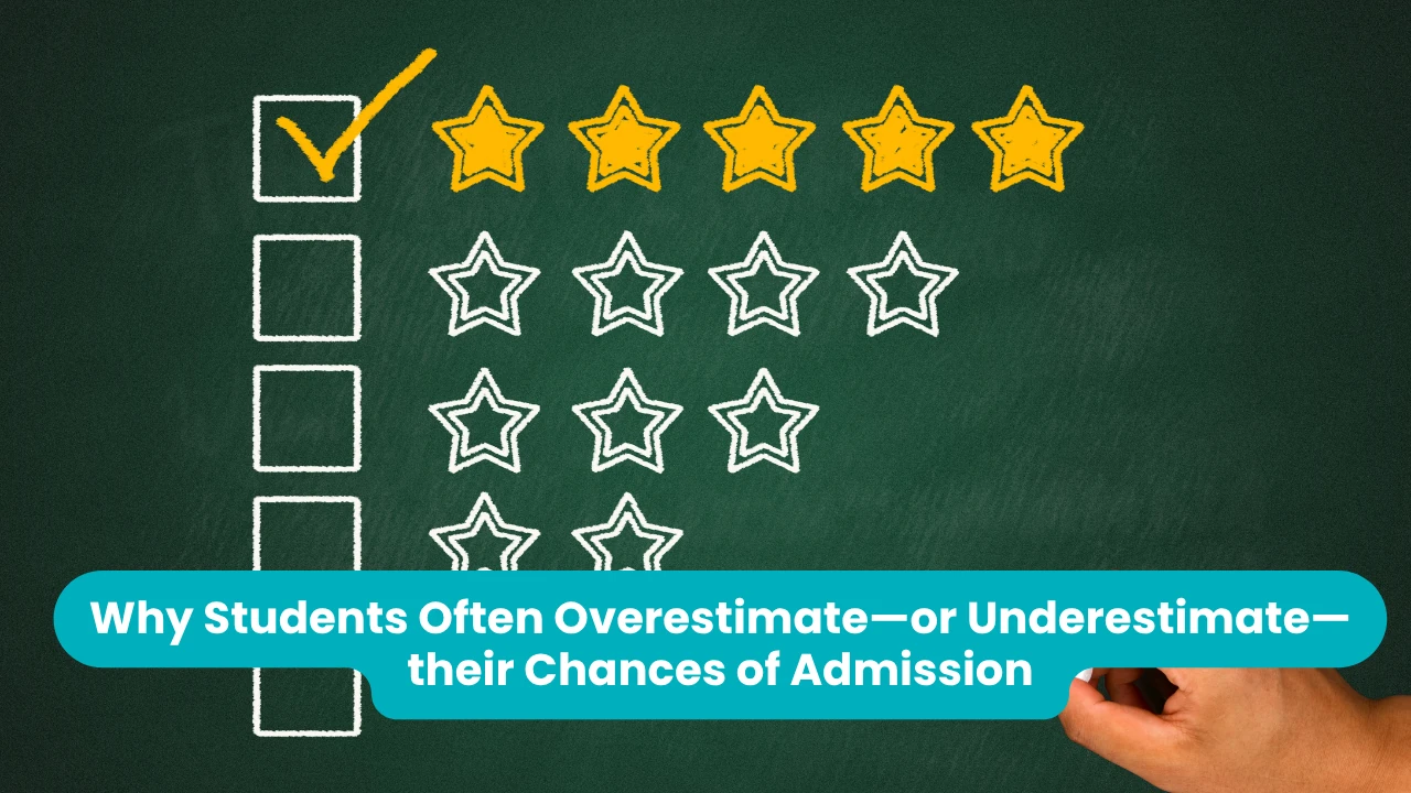 Banner reading 'Why Students Often Overestimate—or Underestimate—their Chances of Admission' across a chalkboard drawing of four rating rows, only the top row ticked and filled with five gold stars while the rows beneath it hold empty outlined stars