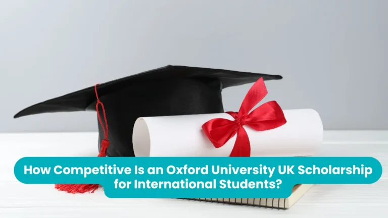 Banner reading 'How Competitive Is an Oxford University UK Scholarship for International Students?' across a photograph of a black graduation cap with a red tassel beside a rolled diploma tied with a red ribbon, resting on a notebook