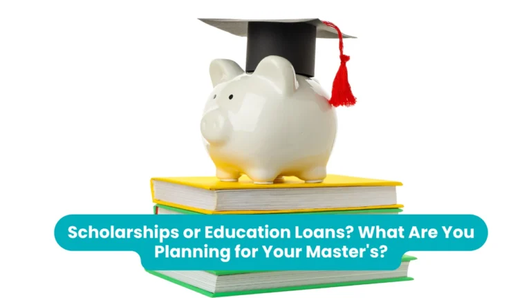 Banner reading 'Scholarships or Education Loans? What Are You Planning for Your Master's?' across a photograph of a white ceramic piggy bank wearing a black graduation cap with a red tassel, standing on a stack of yellow and green books