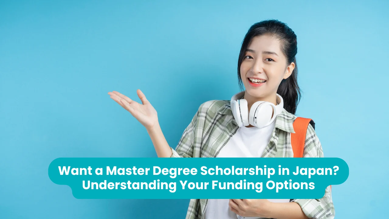 Banner reading 'Want a Master Degree Scholarship in Japan? Understanding Your Funding Options' across a photograph of a smiling student in a checked shirt with headphones round her neck and an orange backpack, gesturing with an open hand against a blue background