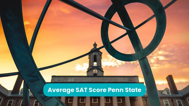 Banner reading 'Average SAT Score Penn State' across a photograph of Penn State's Old Main bell tower, framed through the rings of an armillary sphere against an orange sunset sky