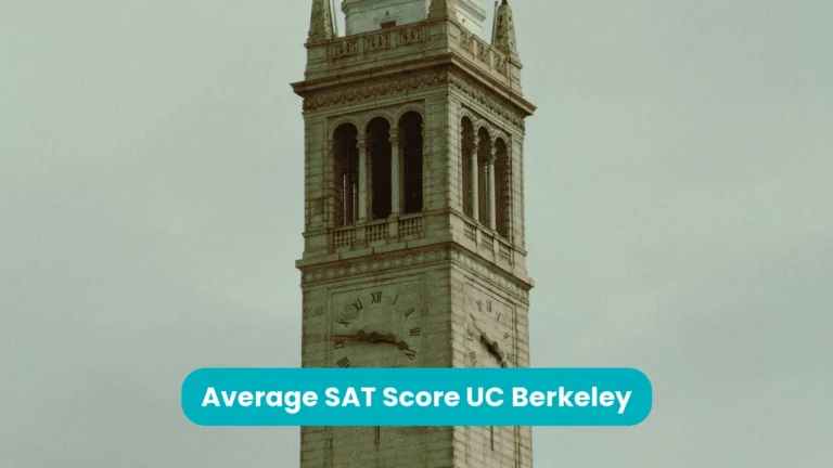 Banner reading 'Average SAT Score UC Berkeley' across a photograph of Sather Tower, the Campanile at UC Berkeley, showing its arched belfry and clock face against a pale sky