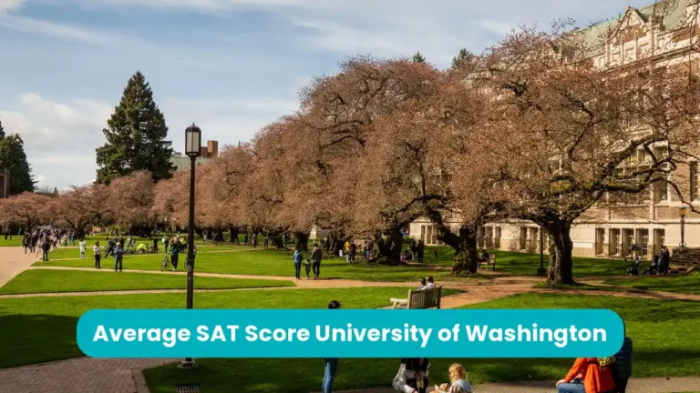 Banner reading 'Average SAT Score University of Washington' across a photograph of the University of Washington Quad in Seattle, with a row of cherry trees, green lawns and students walking